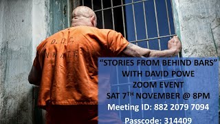 'STORIES FROM BEHIND BARS' - Zoom Event With Rev. David Powe - 7th November 2020