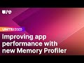 Improving app performance with the new Memory Profiler | Unite 2023