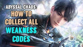 How To Unlock All 18 Weakness Codes Using Farspace Colonel in Abyssal Chaos | Love and Deepspace