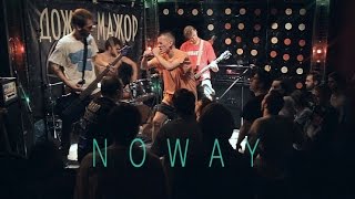 NOWAY | Live in Moscow 2014/11/21 | full set