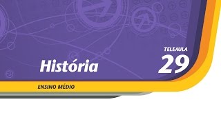 29 - O Século das Revoluções - História - Ens. Médio - Telecurso