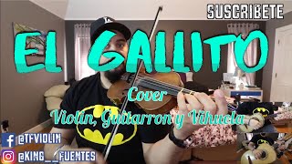 (COVER) 'El Gallito’ Violin, Guitarron y Vihuela