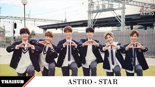 [THAISUB] ASTRO - Star (별)