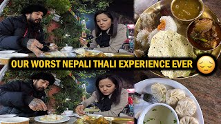 Our Worst Nepali Thali Experience Ever 😔 | Sikkim Gangtok Darjeeling Nepal | Nepali Vlog