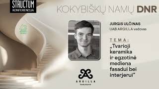 Jurgis Ulčinas (UAB ARGILLA vadovas).