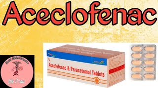 Aceclofenac|| pharmacology ||aceclofenac and paracetamol tablets