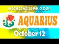 THIS MESSAGE IS FOR YOU, PAY ATTENTION 🟢 daily horoscope 👀 aquarius OCTOBER 12 2024 ♒️