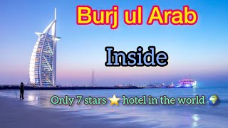Burj  Al Arab only 7 star hotel in the world|| inside view  #burjalarab #dubai #exploringwithafshan