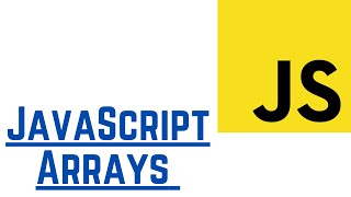 JavaScript Arrays & Array Methods (With Examples) | JavaScript Tutorial