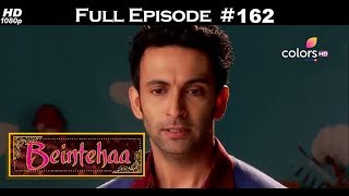 Beintehaa - Full Episode 162 - With English Subtitles