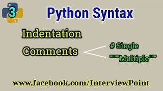 Python Syntax | Comments in Python | Python Tutorial | Part - 3
