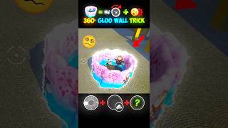 Build Fastest 360° Gloo Wall in Just 0.01Sec | Drag & Left Fire Trick