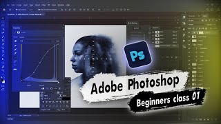 Basic Photoshop Tutorial class #1 For beginners In Hindi | Adobe Photoshop Tutorial.