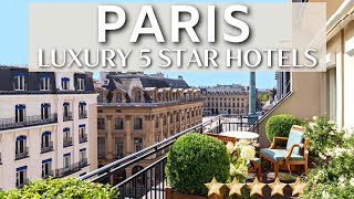 TOP 10 Best Luxury 5 Star Hotels In PARIS France | Best Hotels Paris
