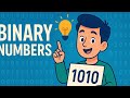 🔢 Binary Numbers Made Easy! | Simple Explanation for Beginners