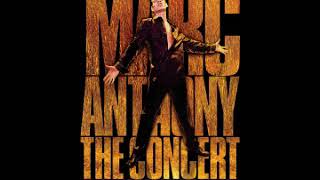 13. Preciosa (MADISON SQUARE GARDEN) - Marc Anthony