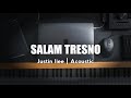 SALAM TRESNO | cipt.Justin Liee | (acoustic cover)