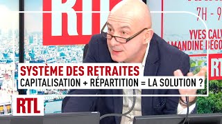 François Lenglet : Système des retraites, pourrait-on allier capitalisation et répartition ?