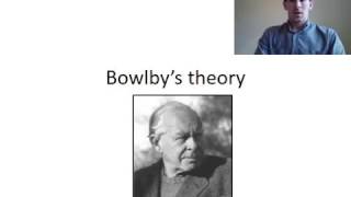 Attachment Bowlbys theory