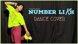 NUMBER LIKH - Tony Kakkar ( Dance Cover )  Nikki Tamboli | Anshul Garg | Latest Hindi Song 2021