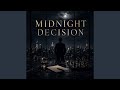 Midnight Decision