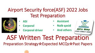 ASF Written Test Preparation|Syllabus|ASF 2022 jobs|Strategy|Expected and Past paper questions