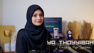 YA THOYYIBAH Ya 'Ali Yabna Abi Thalib Puja Syarma (Cover Version)