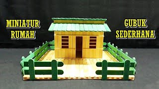Cara Membuat Miniatur Rumah Pedesaan dari Stik Es Krim