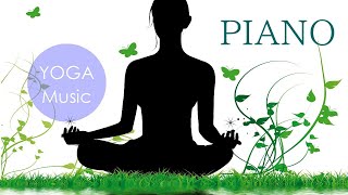 【ヨガ音楽・ピアノ】瞑想、リラックス、ヒーリング  |  Yoga Music Piano, Meditaion, Relaxing Piano