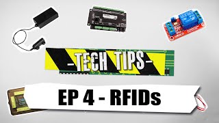 Tech Tips Episode 4 - RFID