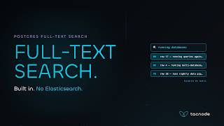 Postgres Full-Text Search, Explained