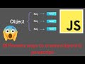 Differents way to create objects in javascript || objects in javascript || javascript interview