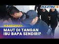 MAHKAMAH | Bapa Tiri, Ibu Kandung Dituduh Bunuh Anak