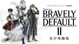 【ブレイブリーデフォルト2】先行体験版 Part1【BRAVELY DEFAULT II】