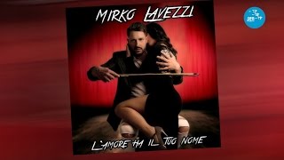 Mirko Lavezzi - Turnasse areto - Official Seamusica