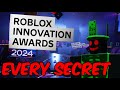 EVERY SECRET IN THE ROBLOX INOVATION AWARDS 2024! | Roblox innovation awards 2024