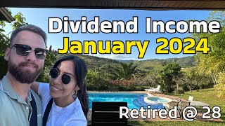 All Dividends We Received For January 2024 - Retire Off Dividends - Living Off Dividends