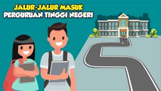 Jalur Jalur Masuk Perguruan Tinggi Negeri