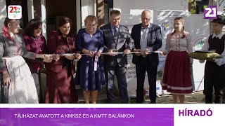 Tájházat avatott a KMKSZ és a KMTT Salánkon