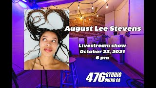 August Lee Stevens Live at 476 Studio