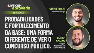 Live com Aprovado - Jimmy Gomes - 1º lugar Auditor-Fiscal ISS/Cuiabá (TI)