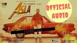 Asla | Tarsem Ali | Desi Crew | Mp4 Music | Latest Punjabi Song 2017