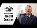 Doctor Greg Beck on General Dentistry