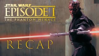 Star Wars Episode 1: The Phantom Menace  Movie Recap