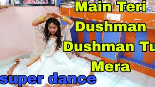 Main Teri Dushman Dushman Tu Mera| heena vlogs dance #dance #viraldancevideo#heenavlogsdance