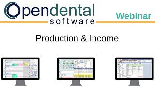 Open Dental Webinar- Scheduled Production and Income Walkthrough