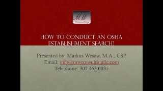 How to do an OSHA establishment search. By Markus Wesaw®