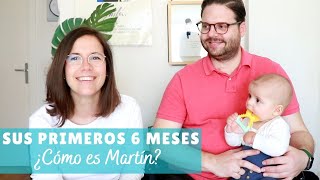 ¿CÓMO ES MARTÍN? REPASO DE SUS PRIMEROS 6 MESES  |  Suddenly This