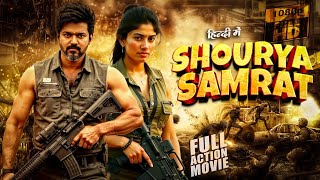 SHOURYA SAMRAT (2025)Thalapathy Vijay New Action Movie|2025 Full Action New Release Blockbuster Film