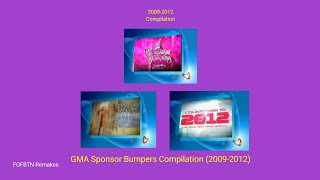 GMA Sponsor Bumpers Compilation (2009-2012) (Remake)